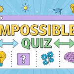 Impossible Quiz